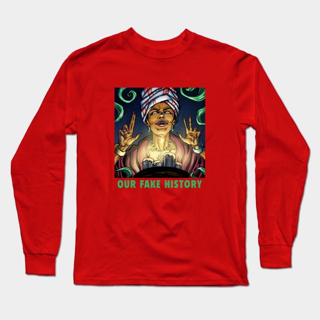 Voodoo Queen Marie Laveau Long Sleeve T-Shirt by Our Fake History